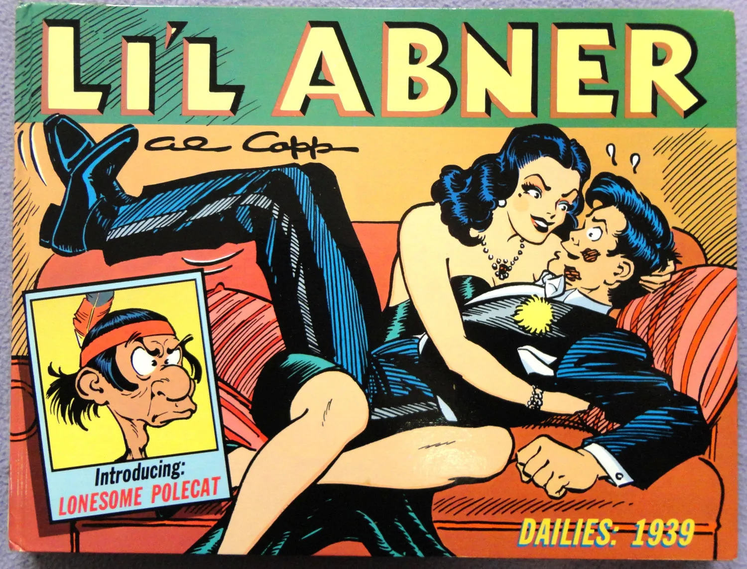 Al Capp L'IL ABNER #5 1939 Kickapoo Joy Juice Sadie Hawkins Day Hardcover Kitchen Sink Newspaper Daily Comic Strips